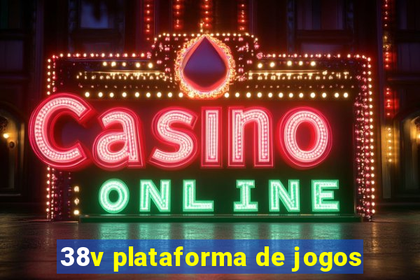 38v plataforma de jogos